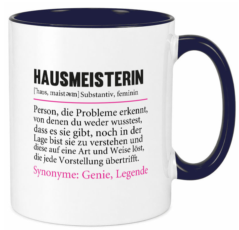Hausmeisterin | Hauswart Beruf Spruch Humor Geschenkidee Arbeit Kollegen Büro Tasse