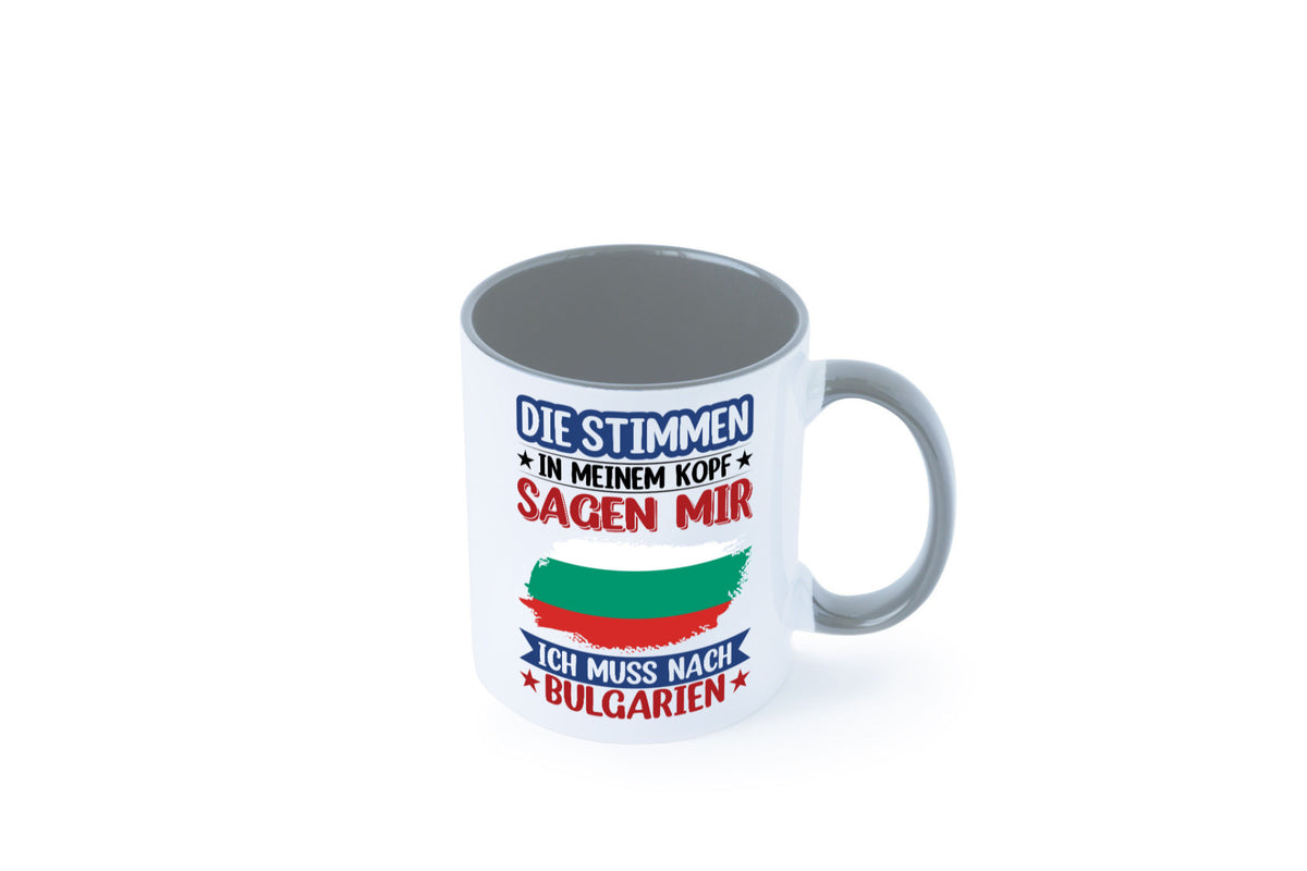 Bulgarien | Urlaub Stimmen in meinem Kopf Traumland Humor Geschenkidee Tasse