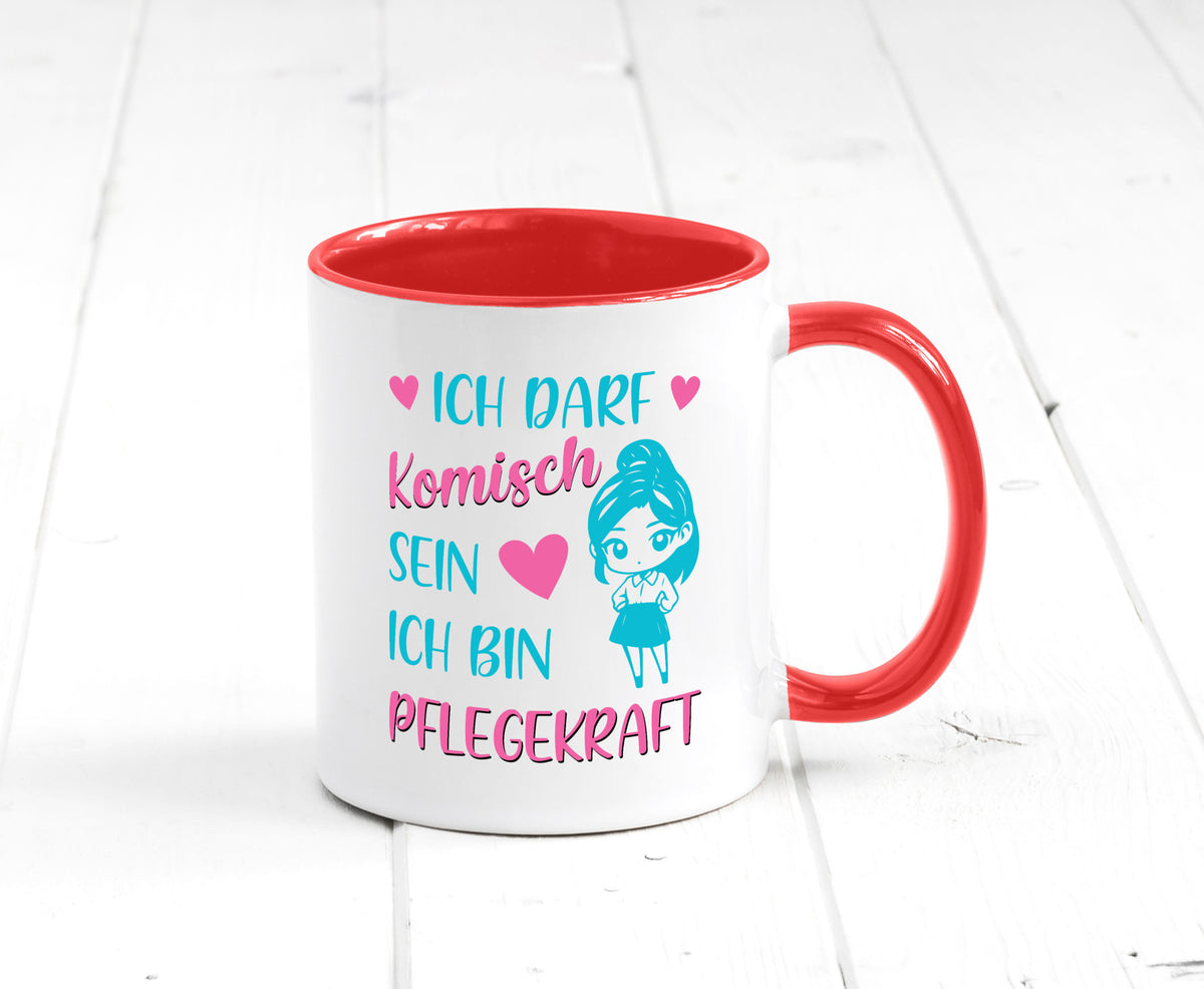 Ich darf komisch sein | Pflegekraft Geschenkidee Humor Tasse