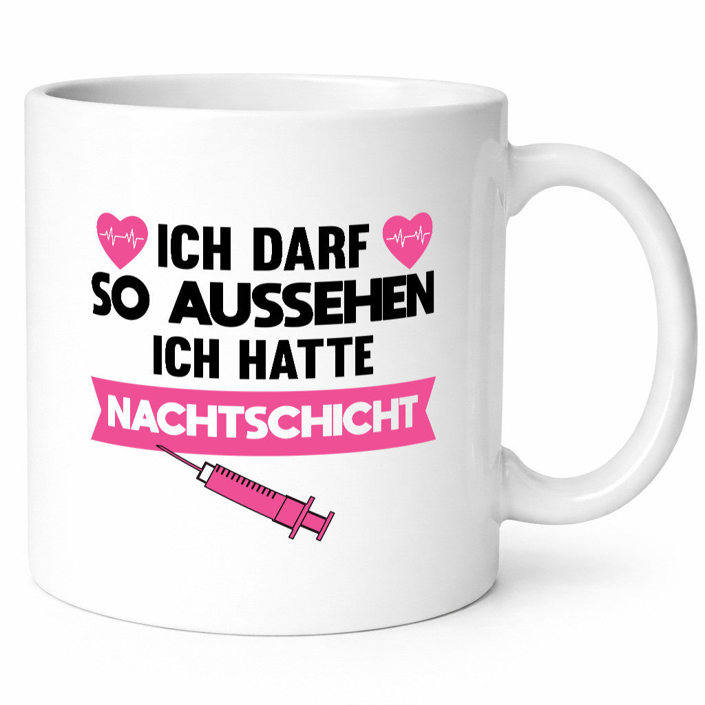 Ich darf so aussehen | Nachtschicht Krankenschwester lustig Humor Geschenkidee
