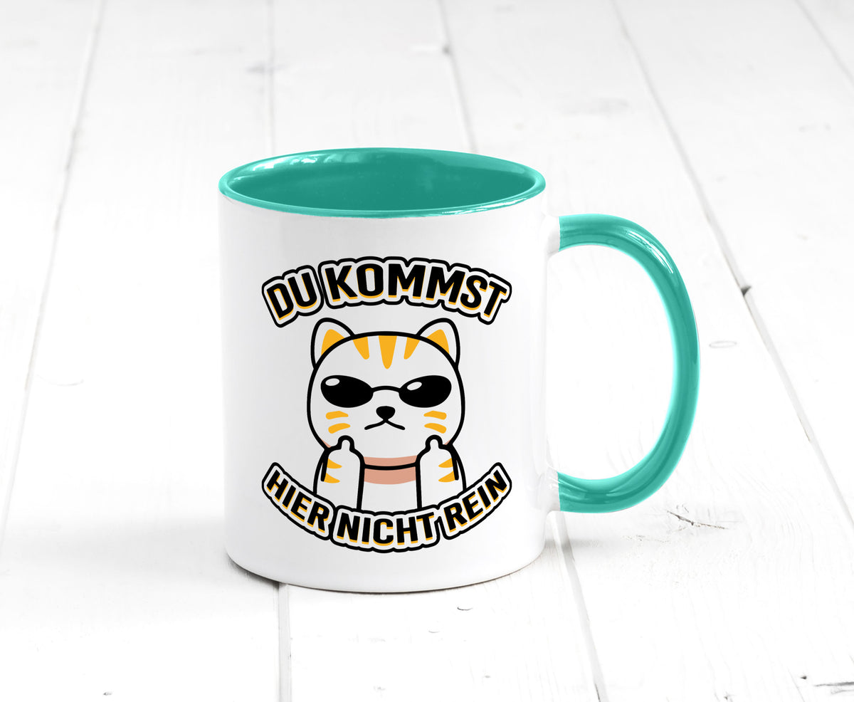 Du kommst hier nicht rein | Böse Katze Humor Tierliebhaber Geschenkidee Tasse