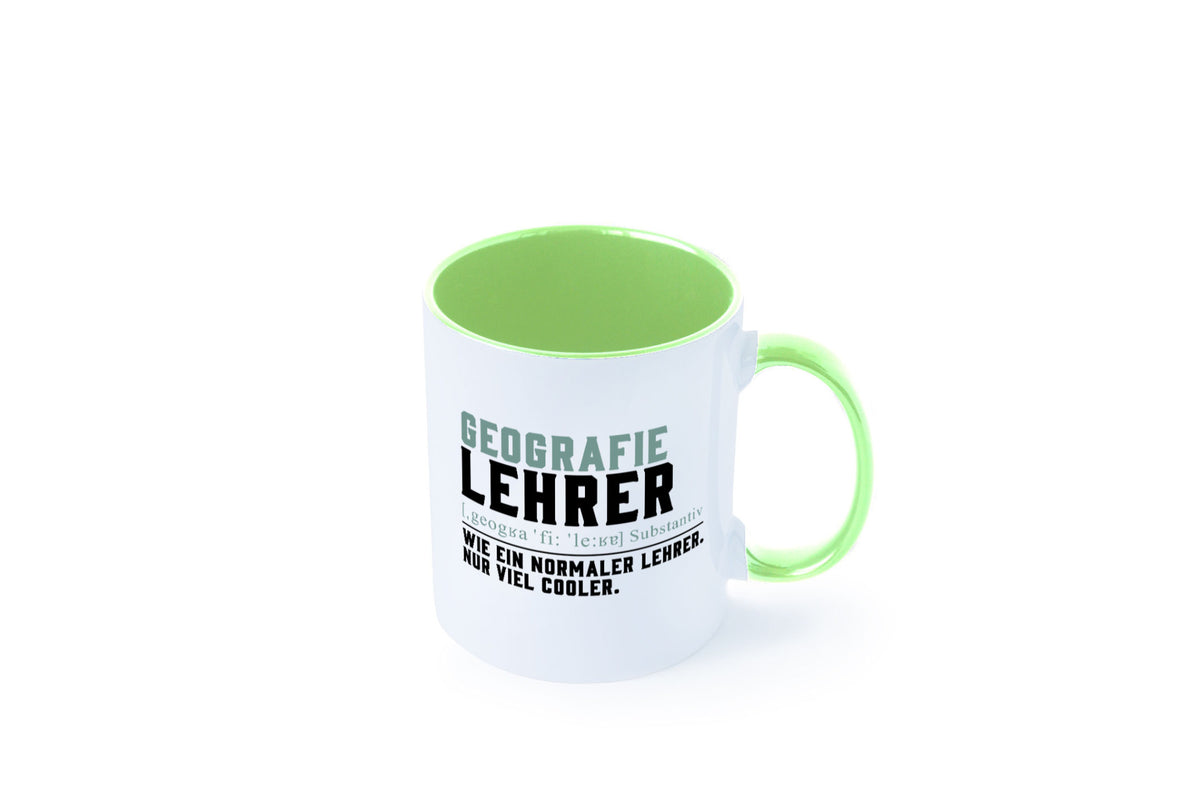 Geographielehrer | Lehrer Unterricht Lieblingslehrer lustiger Spruch Geschenk Tasse