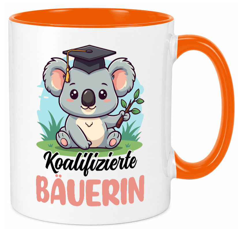 Koalifizierte Bäuerin | Bauernhof Landwirtschaft lustiger Spruch Geschenk Humor Tasse