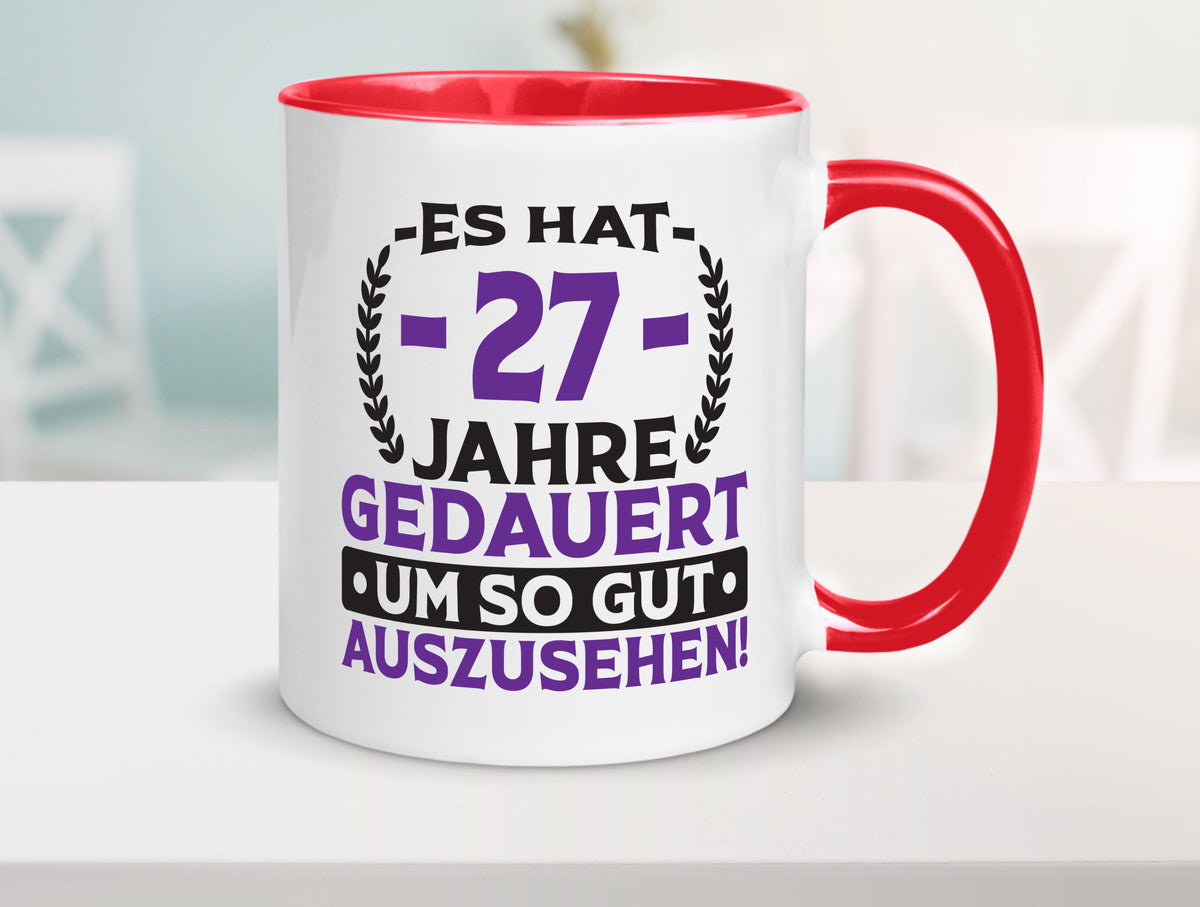 27 Jahre gedauert um so gut auszusehen | 27. Geburtstag v2 Geschenkidee Humor Tasse