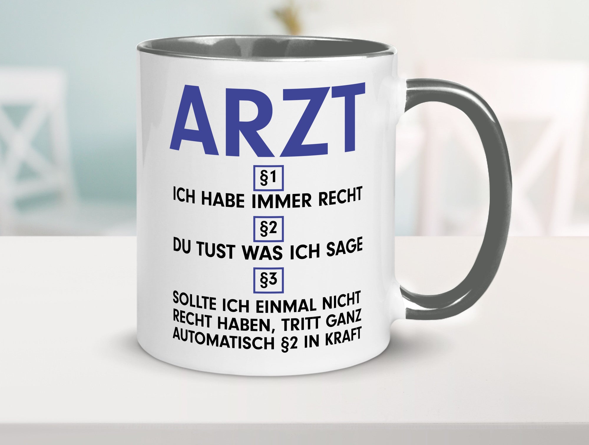 Ich habe immer Recht Arzt | Medizin Doktor Facharzt v2 Humor Geschenkidee Tasse