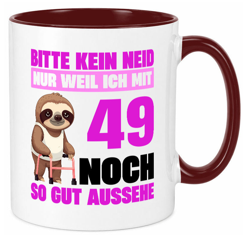 49. Geburtstag | Bitte kein neid Faultier 49 Jahre Humor Geschenkidee Tasse