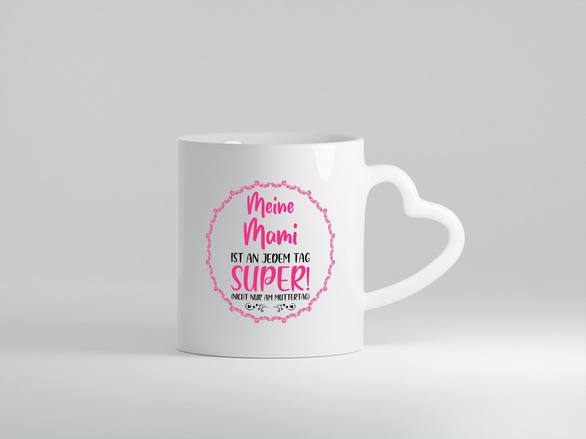 Beste Mama jeden Tag, nicht nur am Muttertag – lustige Geschenkidee für die Familie