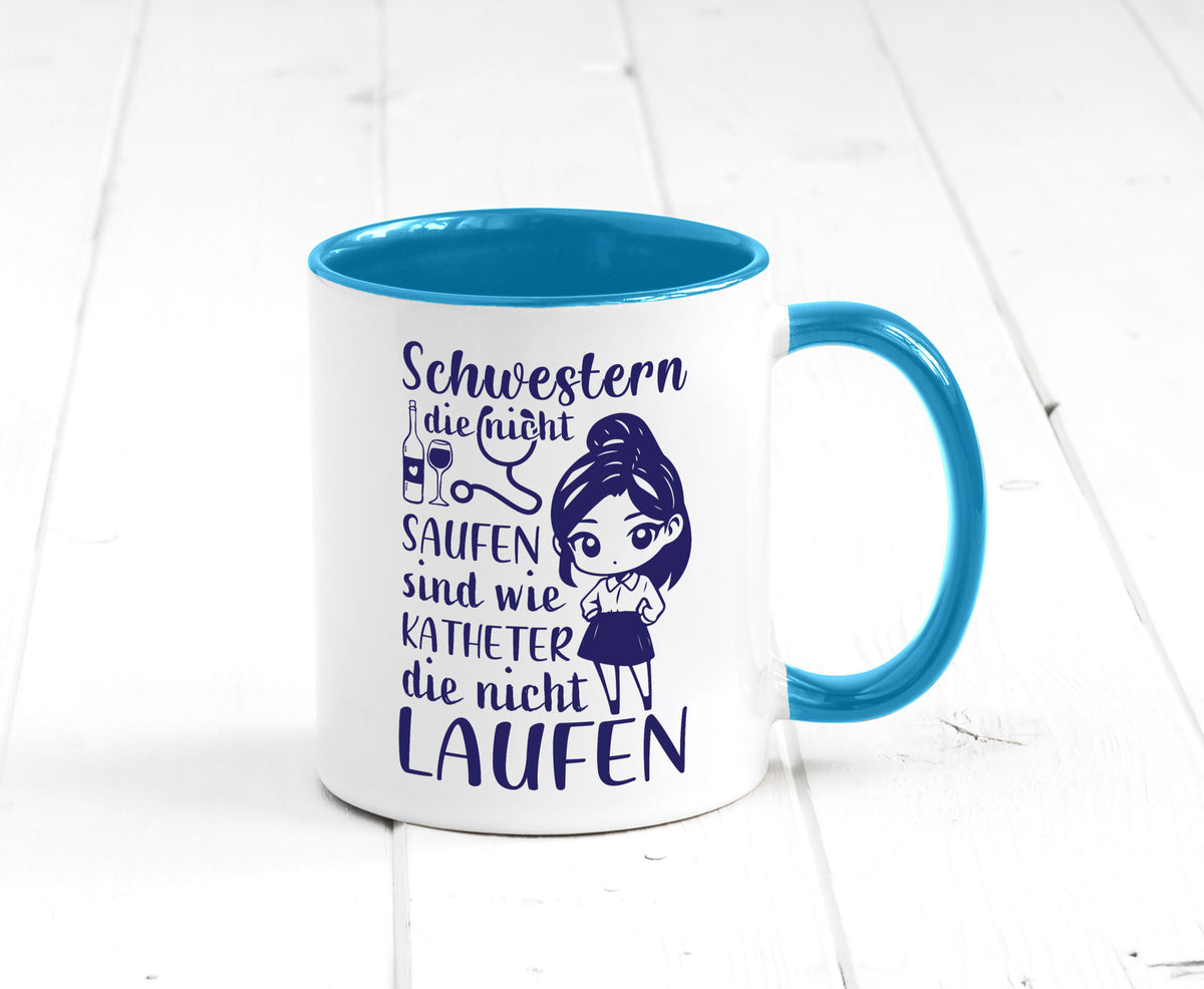 Schwestern die nicht saufen | Krankenschwester Alkolhol Geschenkidee Humor Tasse
