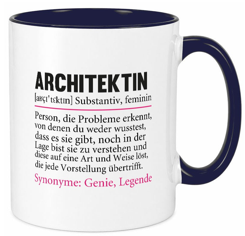 Architektin | witziger Spruch Architektur Büro Humor Arbeit Kollegen Tasse