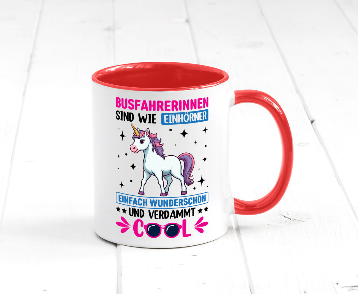 Bussfahrerinen sind wie einhorner | Einhorn Bussfahrerin Geschenkidee Humor Tasse