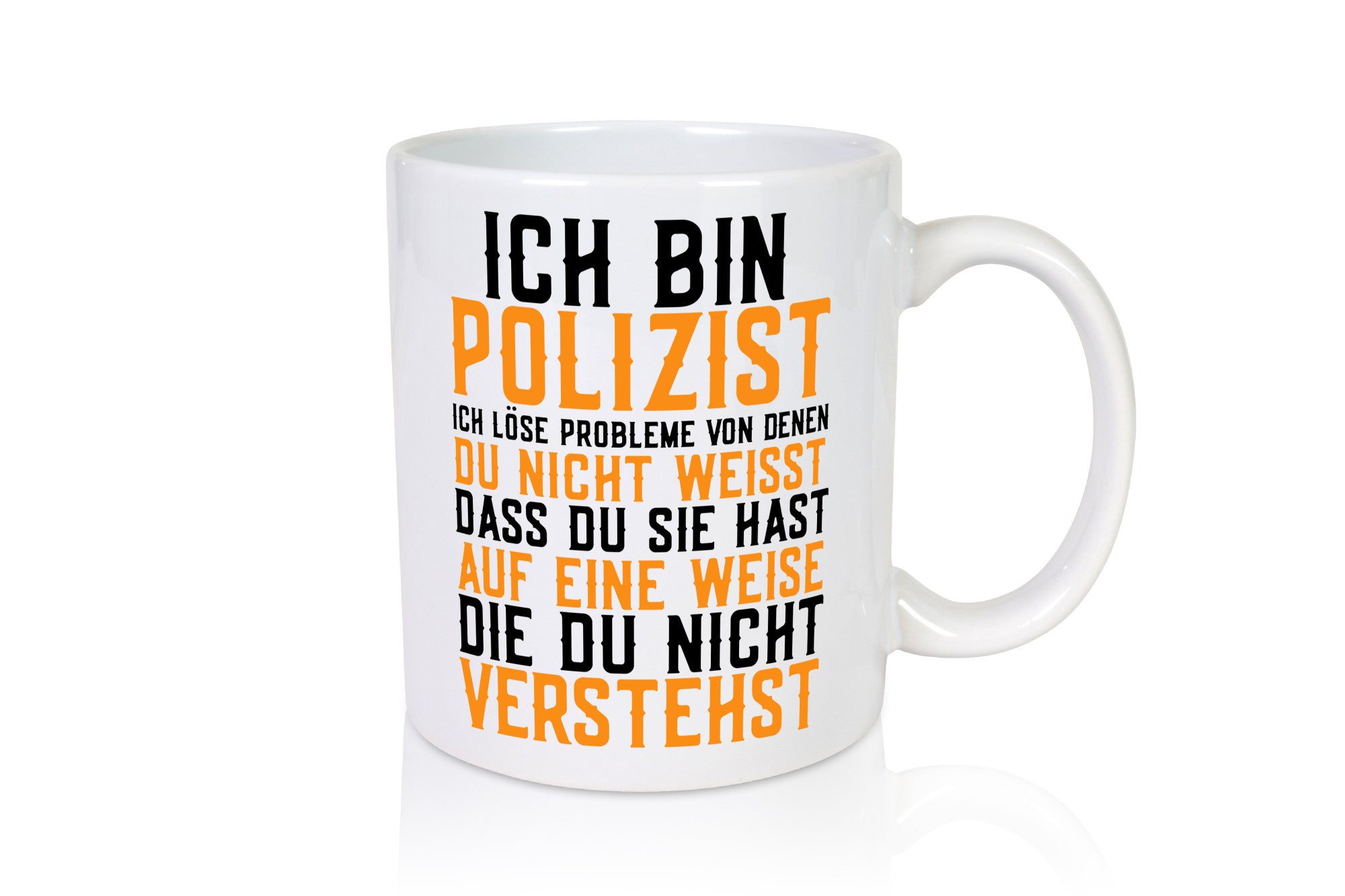 Ich bin Polizist | Polizei Beruf Job lustiger Spruch Geschenk Arbeit Kollegen