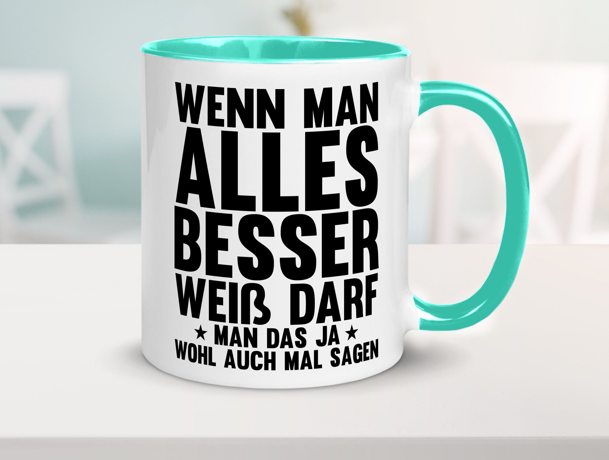 Sagen wenn man es besser weiß | Rechthaber Besserwisser lustiger Spruch