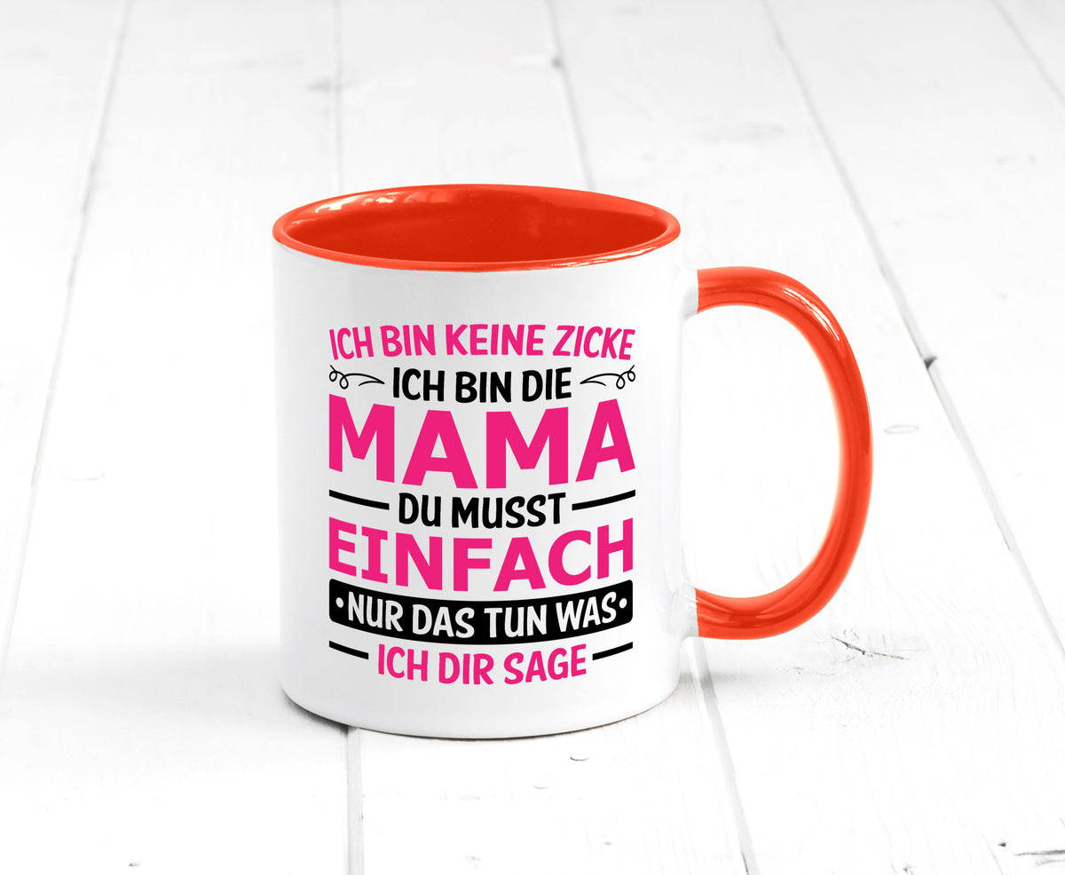 Keine Zicke, Mama | Schleifchen lustiger Spruch Geschenk Familie Geschenkidee Tasse