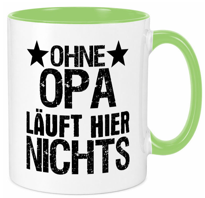Ohne Opa läuft hier nichts | Sterne Geschenkidee Familie Humor Tasse