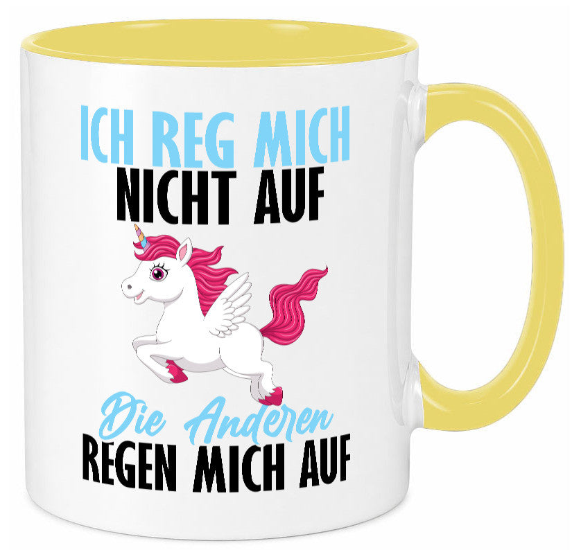 Ich reg mich nicht auf lustiger Spruch Geschenk Humor Geschenkidee Tasse
