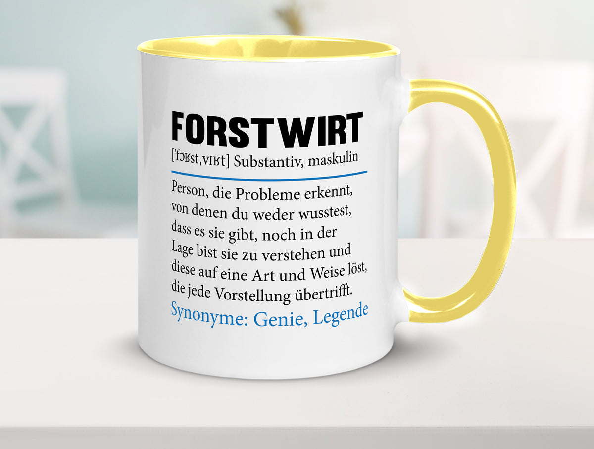 Forstwirt | Spruch Beruf Waldarbeiter lustig Geschenkidee Arbeit Kollegen Büro Tasse