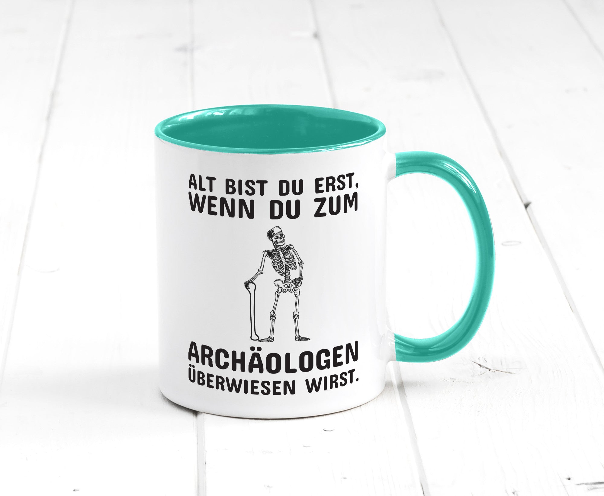 Alt werden | Geburtstag Tasse lustiger Spruch Alter Geschenk Geschenkidee