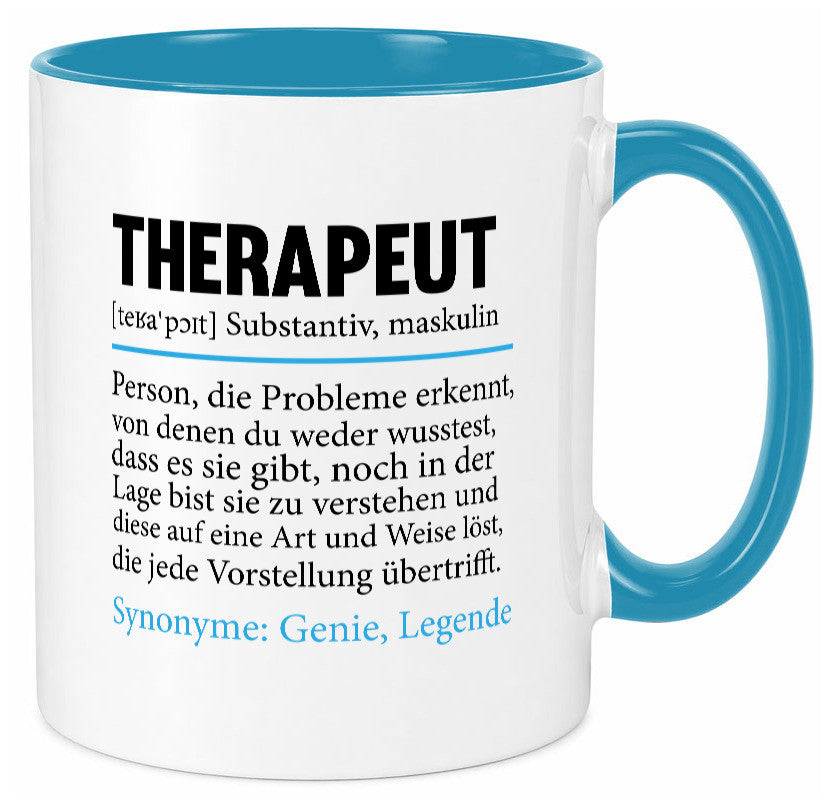 Therapeut | Psychotherapie Therapie Beruf lustig Humor Arbeit Kollegen Büro Tasse