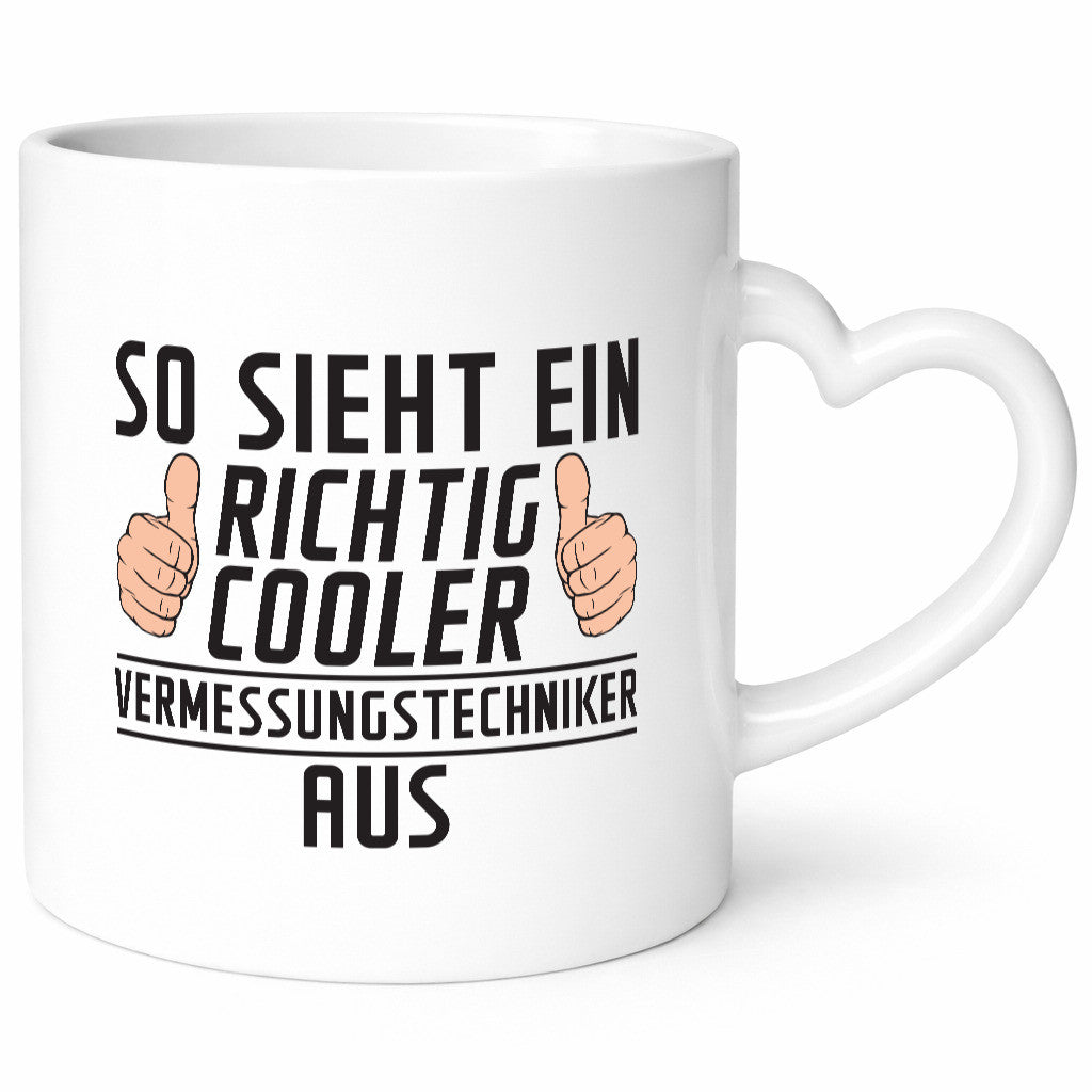 Richtig Cooler Vermessungstechniker | Techniker lustiger Spruch Geschenk Humor