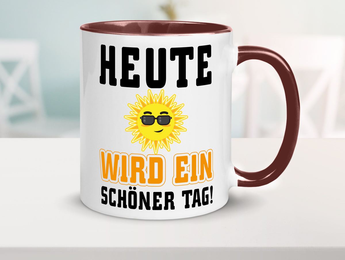 Schöner Tag Geschenk Humor Geschenkidee lustiger Spruch Tasse