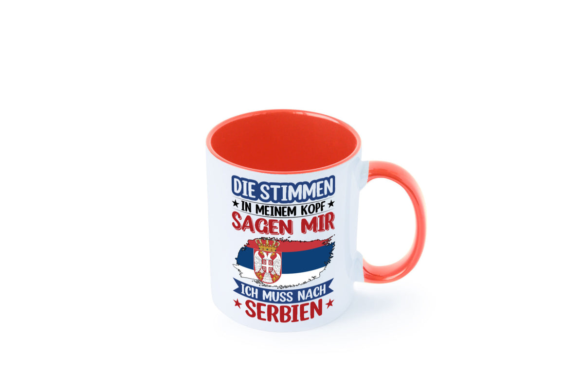 Serbien | Urlaub Stimmen in meinem Kopf Traumland v2 Geschenk Humor Tasse