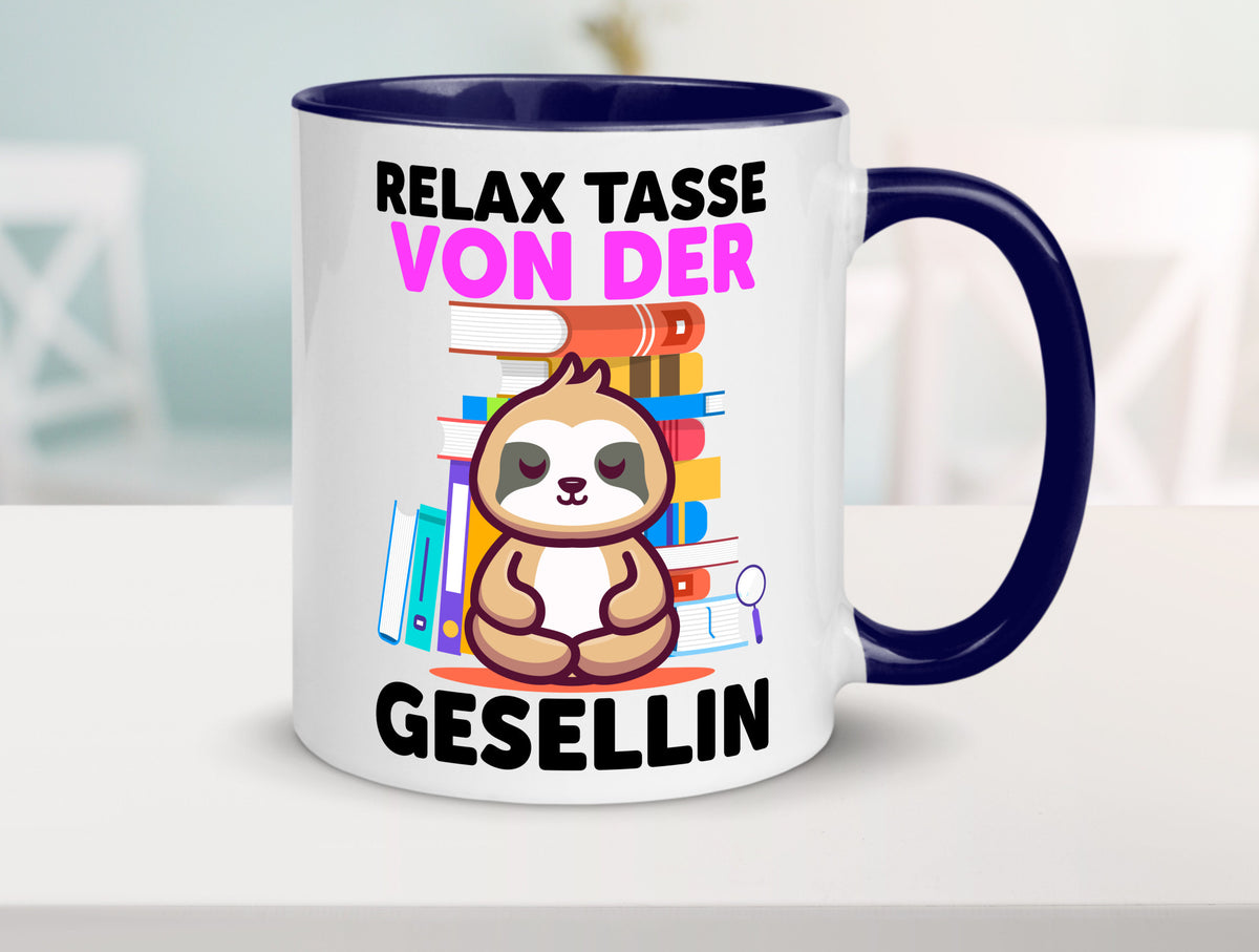 Relax Tasse: Gesellin | Handwerkerinnen lustig Humor Geschenkidee Geschenk Tasse