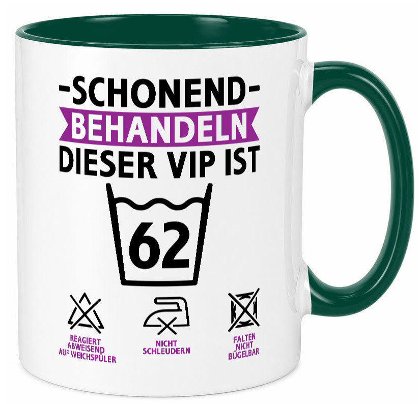 62 Geburtstag | schonend behandeln Jahre v2 Humor Geschenkidee Tasse