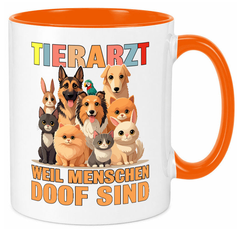 Tierarzt weil Menschen doof sind | Tierärztin lustig Tierliebhaber Humor Tasse