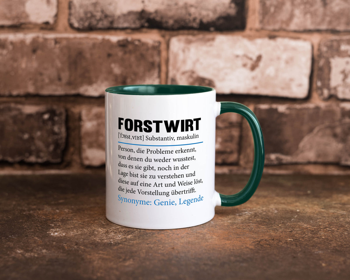Forstwirt | Spruch Beruf Waldarbeiter lustig Geschenkidee Arbeit Kollegen Büro Tasse