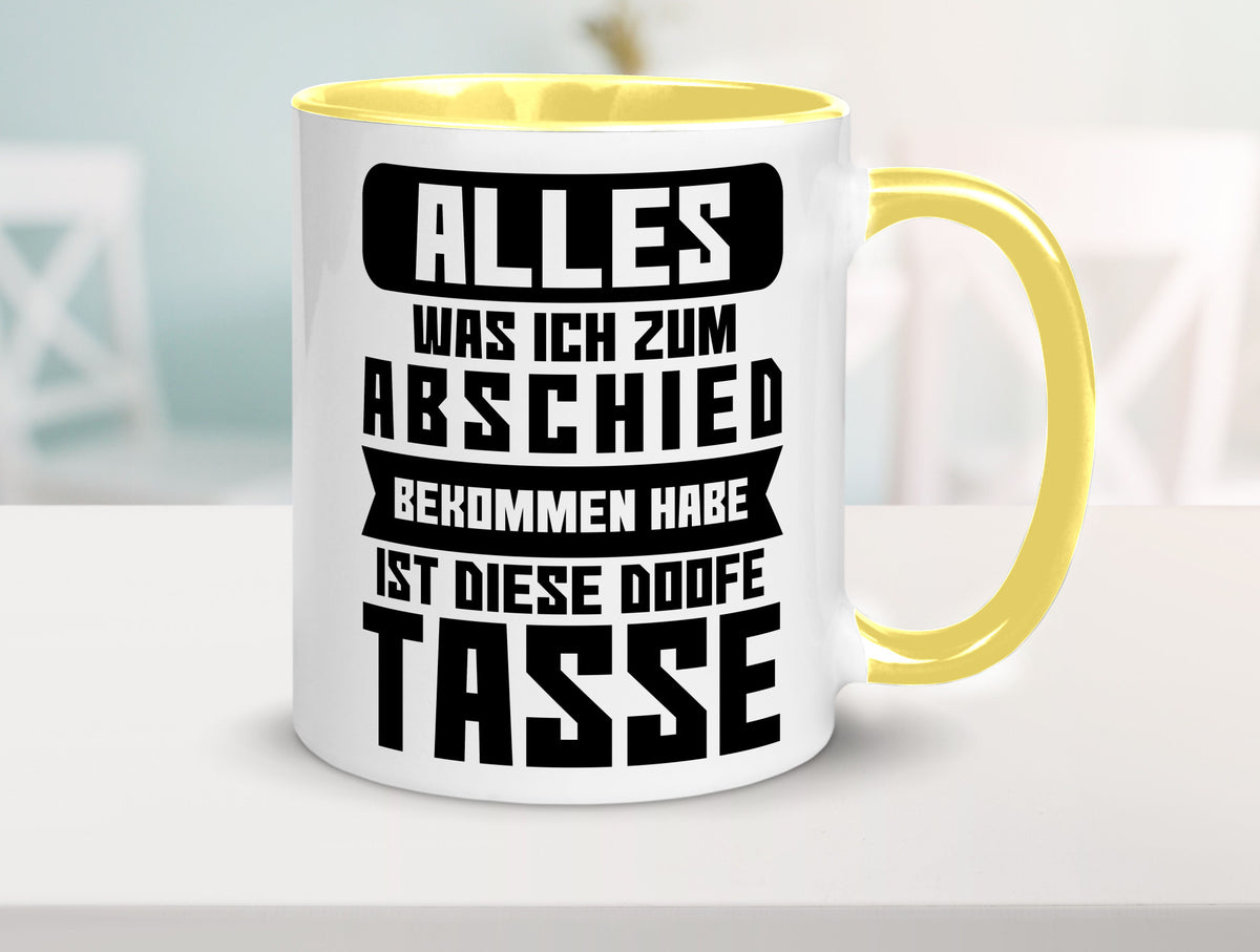 Zum Abschied | Kollegen Jobwechsel Büro Abschluss Geschenk Arbeit lustiger Tasse