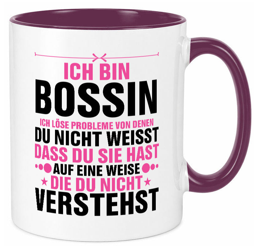 Löse Probleme: Bossin | Führungskraft Vorgesetzte lustig Humor Geschenkidee