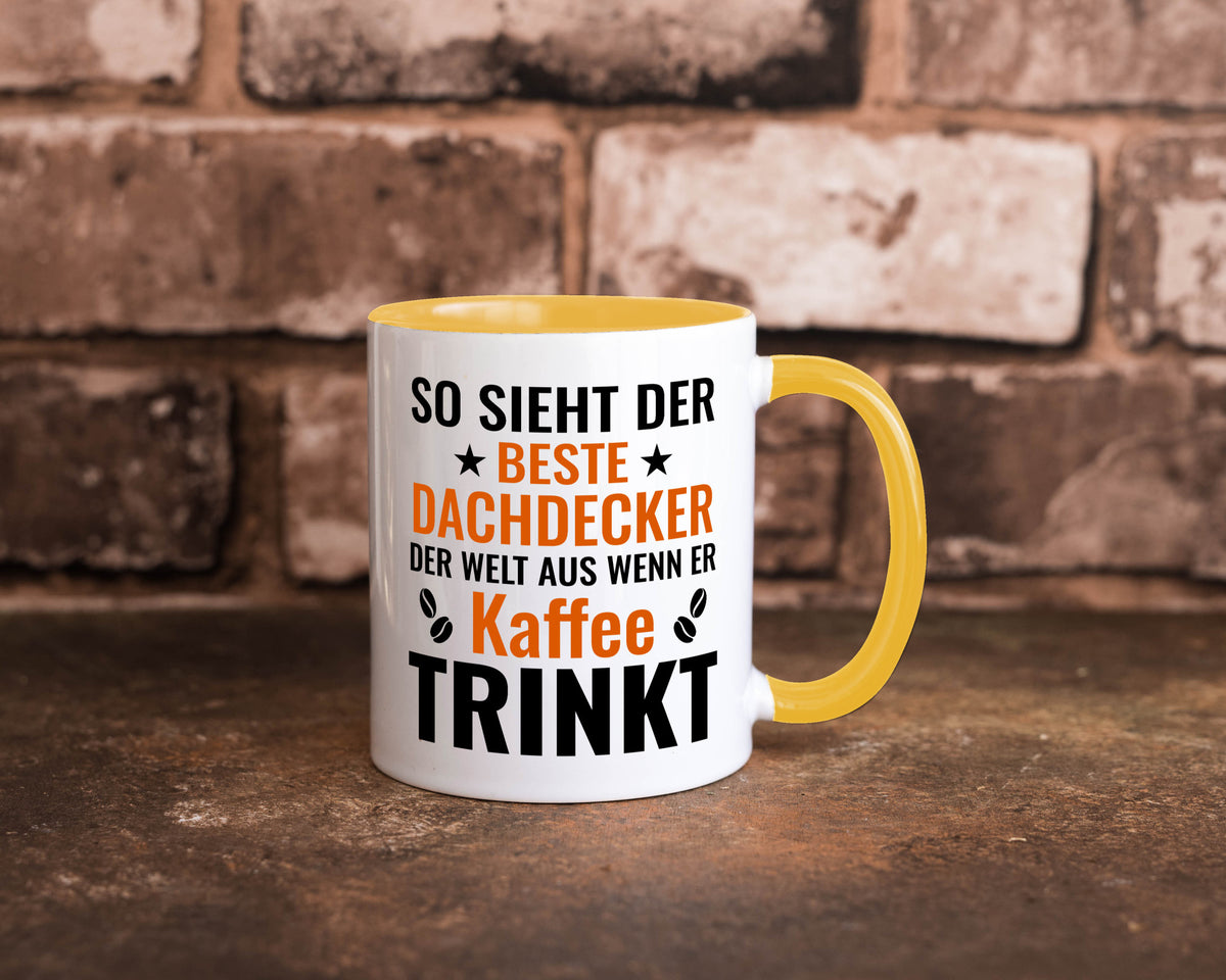 Kaffee trinkt: Dachdecker | Dachbau Hausbau lustig Humor Geschenkidee Geschenk Tasse
