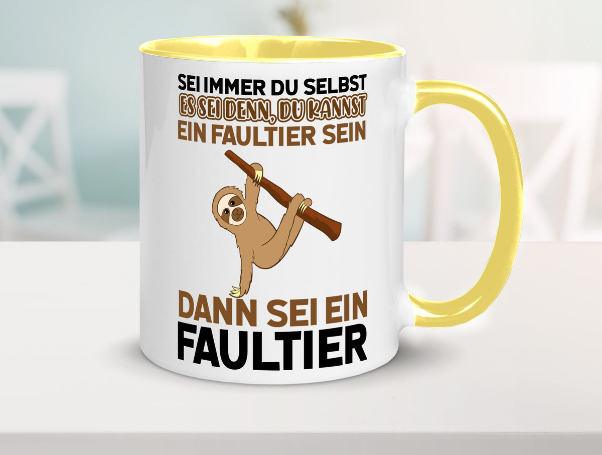 Sei du selbst Humor Geschenkidee Tasse