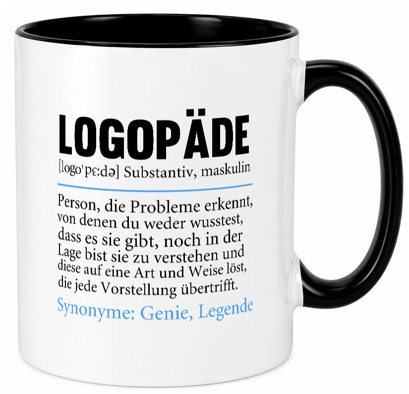 Logopäde | Spruch lustig Sprachtherapie Beruf lustiger Geschenk Arbeit Kollegen Tasse