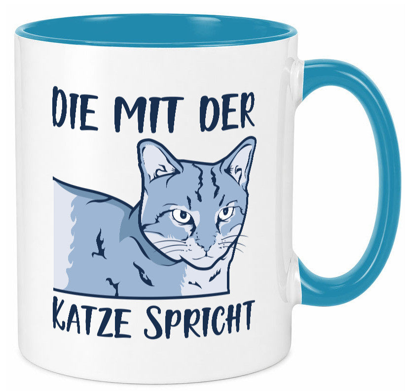 Die mit der Katze spricht | Humor Tierliebhaber Geschenkidee Tasse