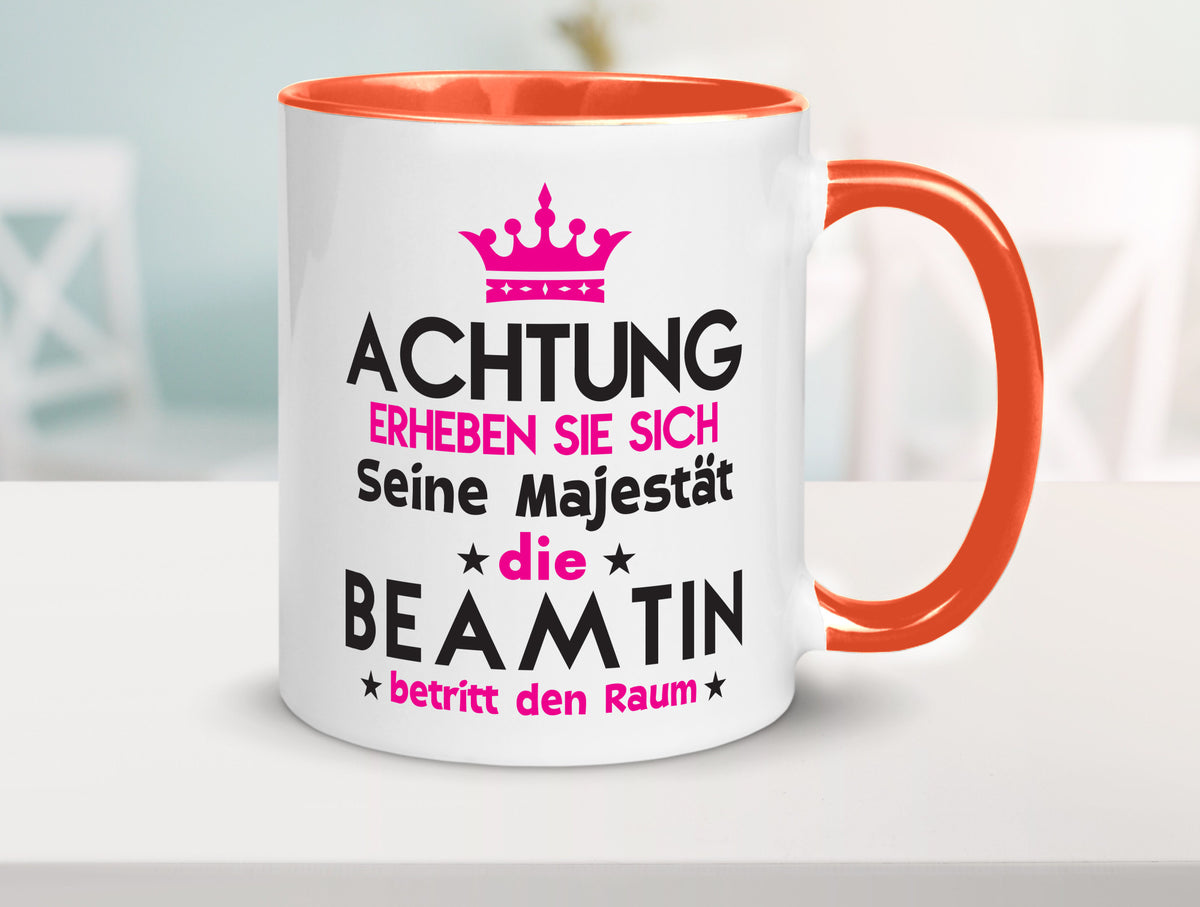 Seine Majestät Beamtin | Verbeamtung öffentlicher Dienst Geschenkidee Humor Tasse