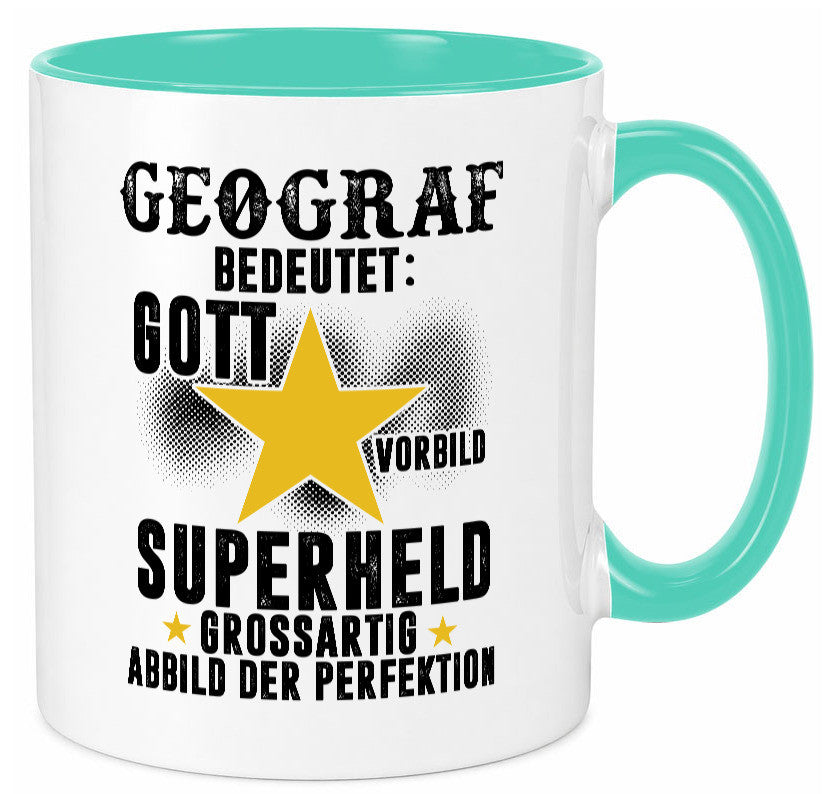 Bedeutung von Geograf | Geografie lustiger Spruch Geschenk Humor Geschenkidee
