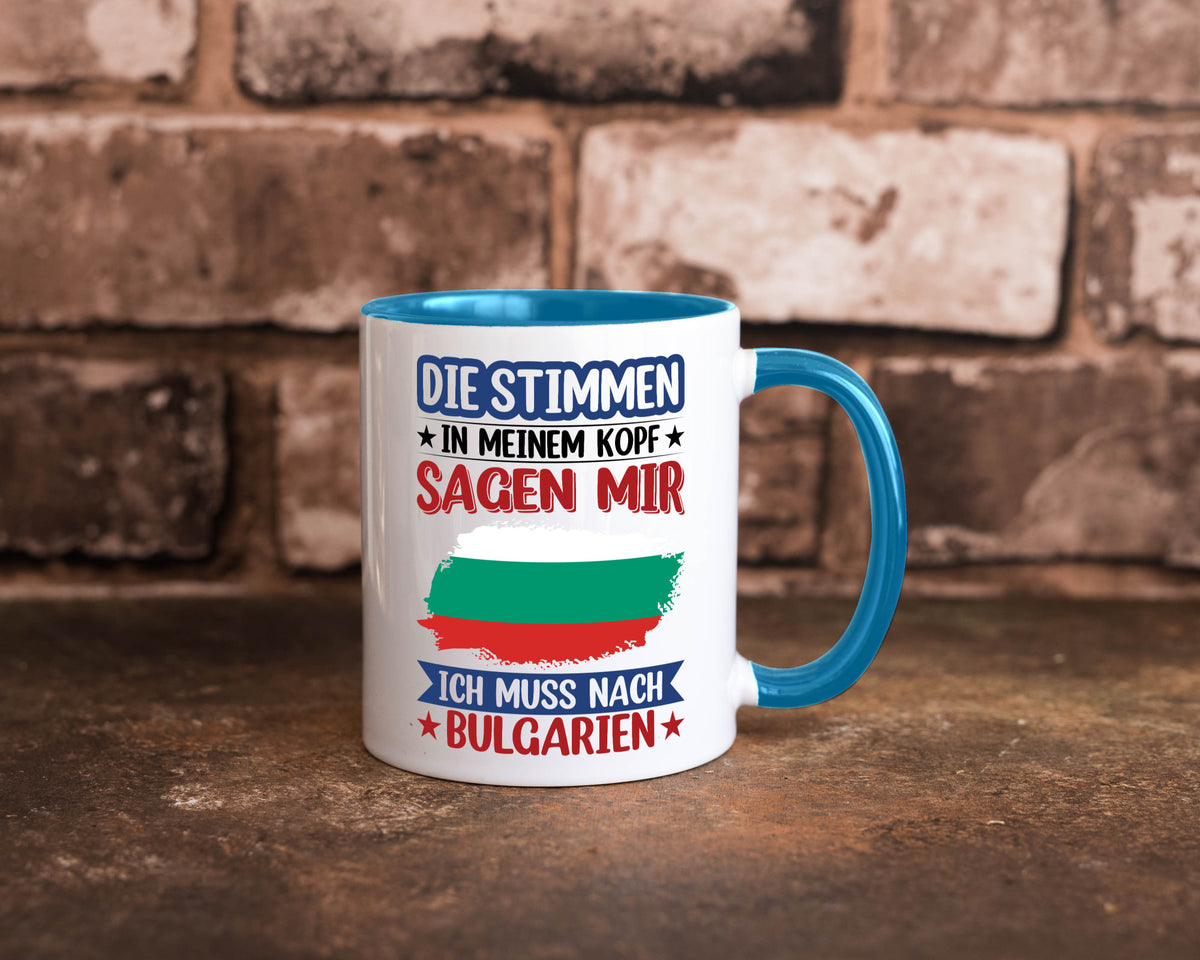 Bulgarien | Urlaub Stimmen in meinem Kopf Traumland Humor Geschenkidee Tasse