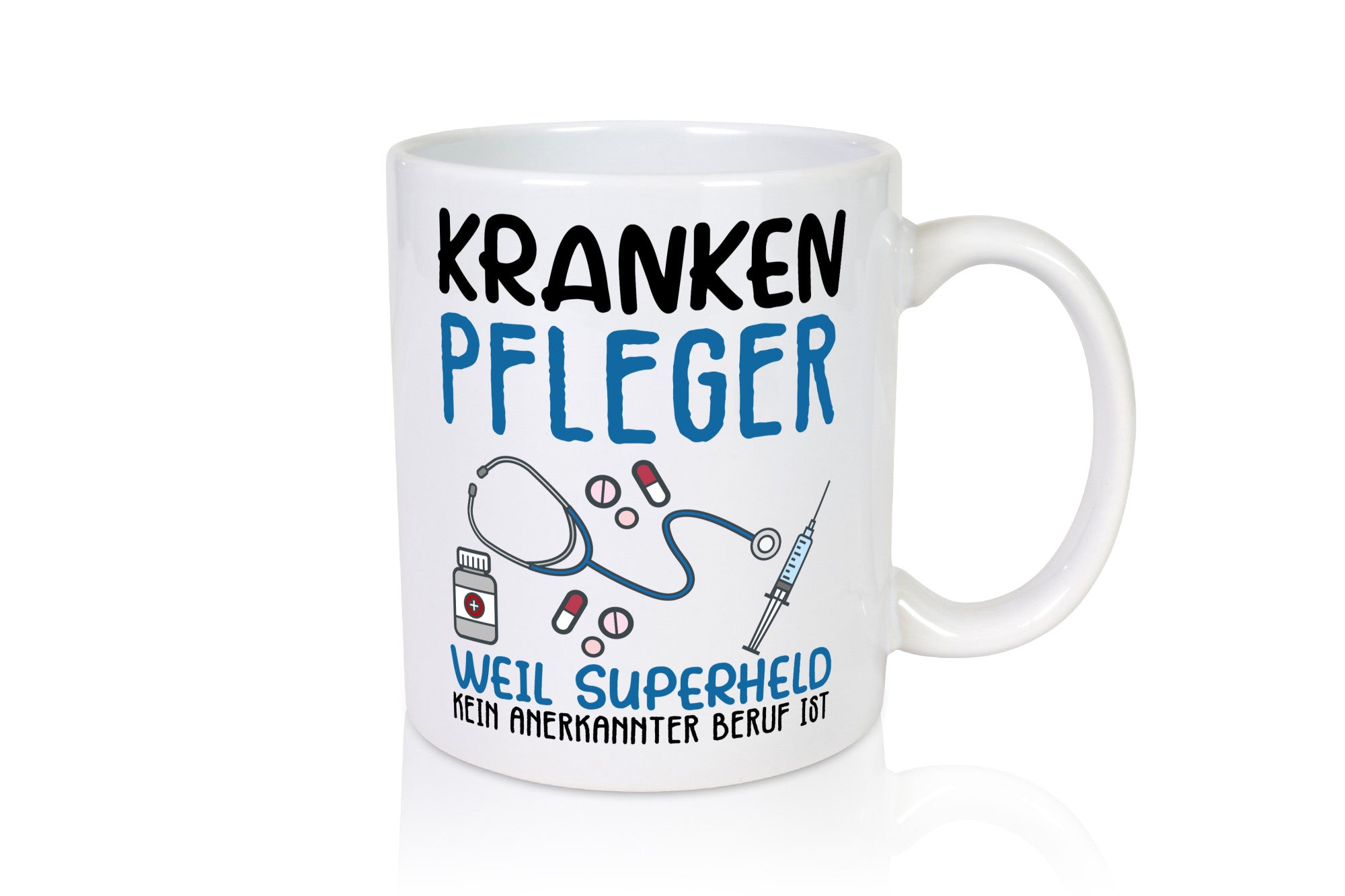 Ich bin Krankenpfleger Geschenk Humor Geschenkidee lustiger Spruch Tasse