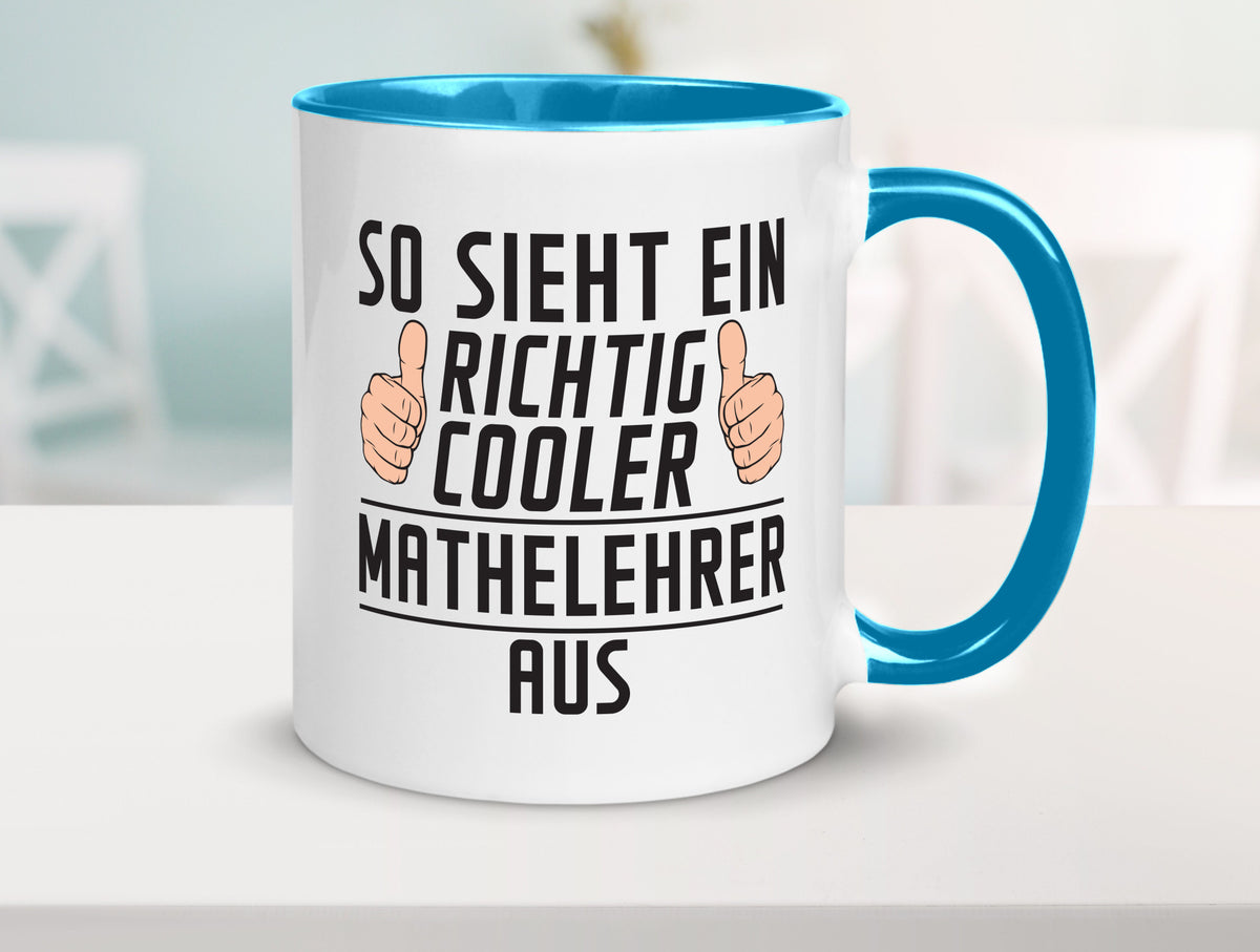 Richtig Cooler Mathelehrer | Lehrer Mathe lustig Humor Geschenkidee Geschenk Tasse