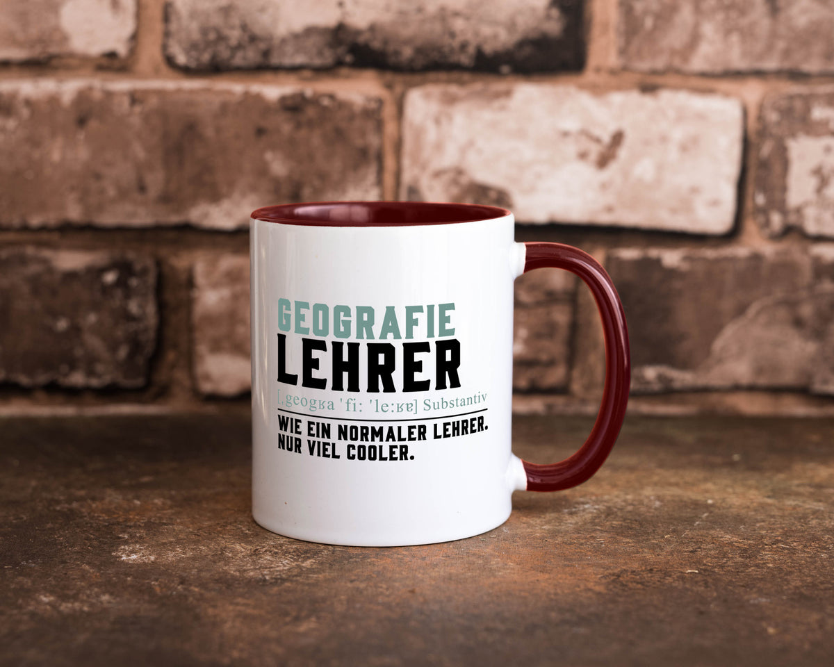 Geographielehrer | Lehrer Unterricht Lieblingslehrer lustiger Spruch Geschenk Tasse