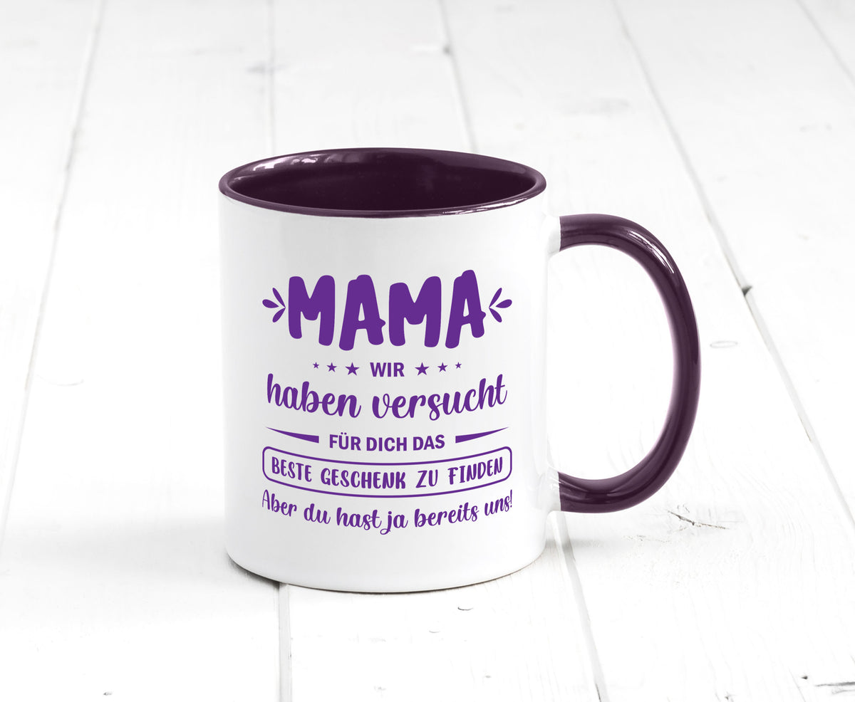 Perfekte geschenk | du hast ja bereits uns Muttertag lustiger Spruch Familie Tasse