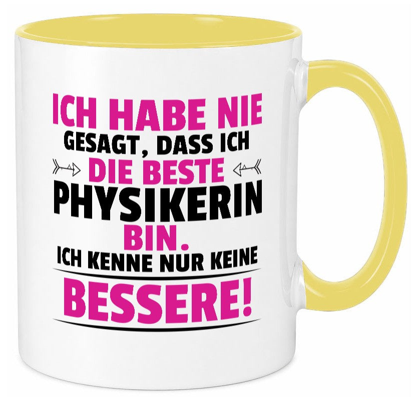 Die Beste Physikerin | Physik lustig Humor Geschenkidee Geschenk Tasse