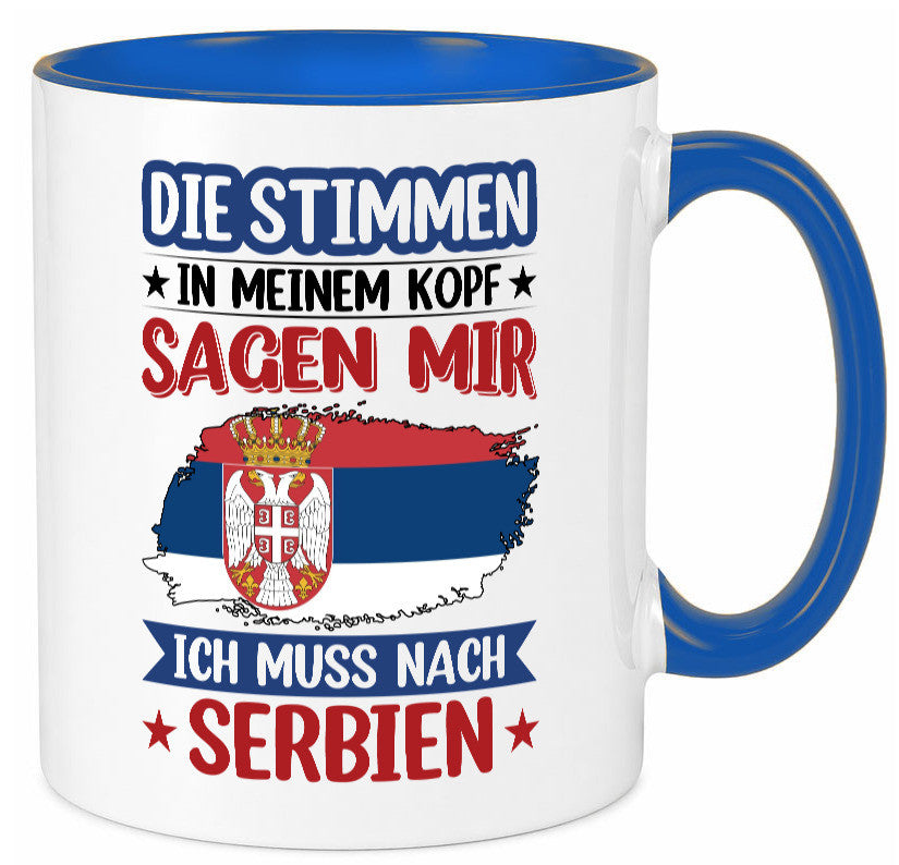Serbien | Urlaub Stimmen in meinem Kopf Traumland v2 Geschenk Humor Tasse