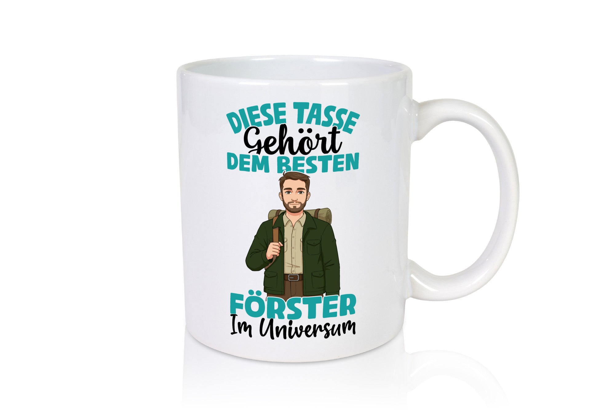 Im Universum: Förster | Forst Arbeit Geschenkidee Kollegen Büro Humor Tasse