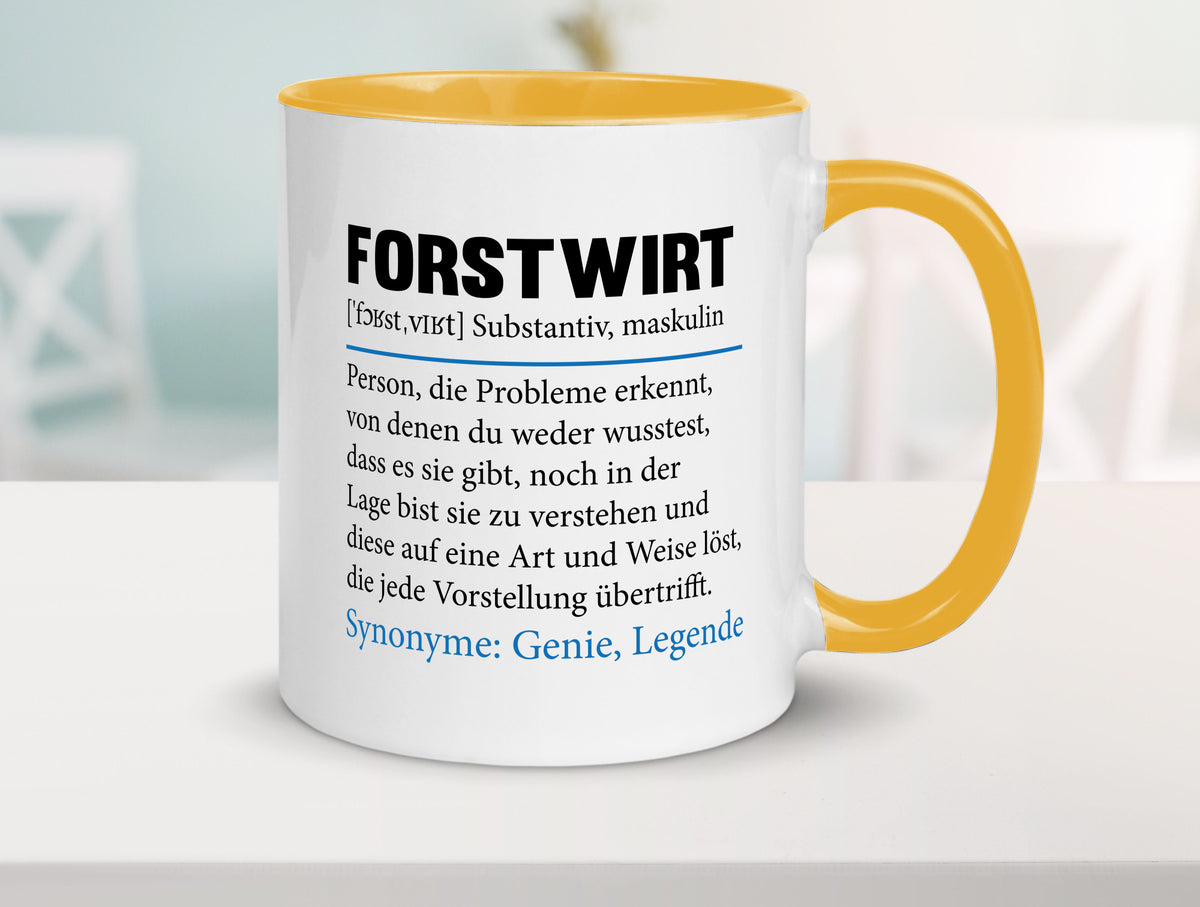 Forstwirt | Spruch Beruf Waldarbeiter lustig Geschenkidee Arbeit Kollegen Büro Tasse