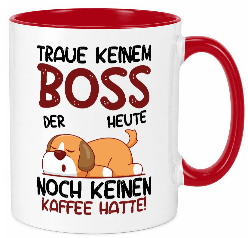 Traue keinem Boss | Führungskraft Vorgesetzter Geschenkidee Humor Tasse