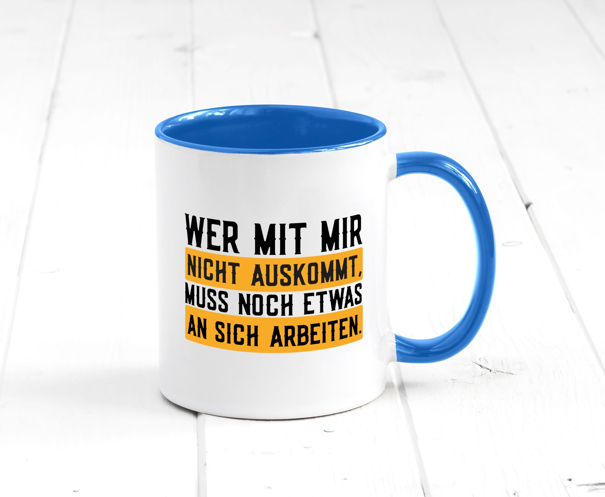 Wer mit mir nicht auskommt | Selbstbewusst lustiger Spruch Geschenk Humor