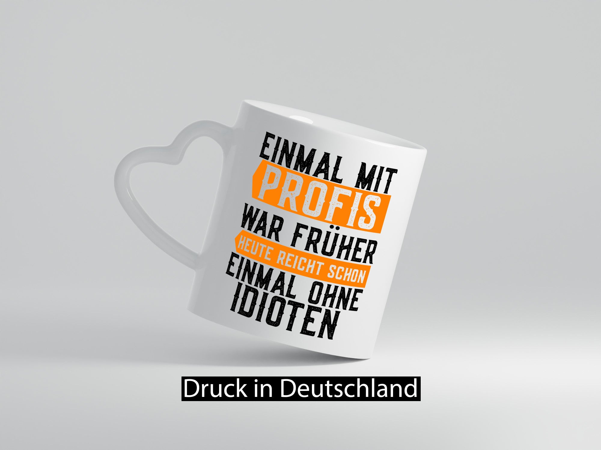 Einmal mit Profis | Arbeit Witziger Spruch Kollegen Lustiges Geschenk Büro Tasse