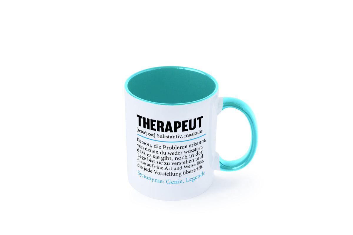 Therapeut | Psychotherapie Therapie Beruf lustig Humor Arbeit Kollegen Büro Tasse